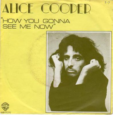Alice Cooper 45 Rpm No Tricks / How You Gonna See Me Now