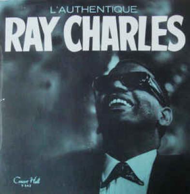 L'authentique Ray Charles