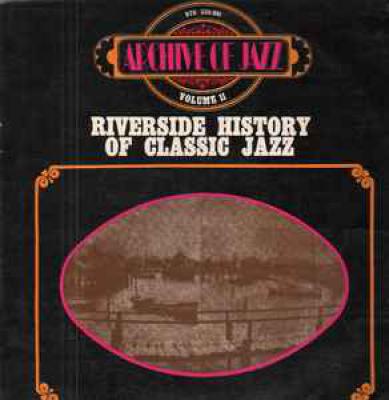 Riverside History Of Classic Jazz