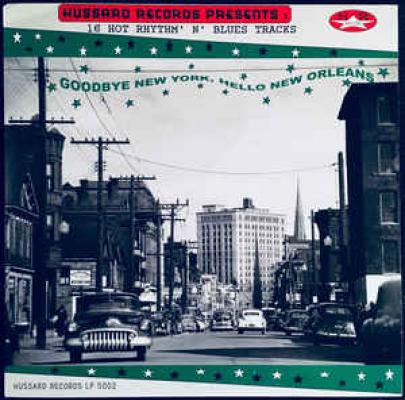 Goodbye New York, Hello New Orleans 6,30 8 10 5(18 19 28 Frais De Port Compris))2021 Vg+ Vg+ Saint Sauveur Michel Vg+ Vg+ écouté Nettoyé