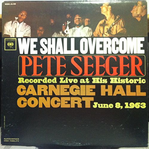 Pete Seeger We Shall Overcome Vinyl Record