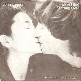 Just Like Starting Over/kiss Kiss Kiss