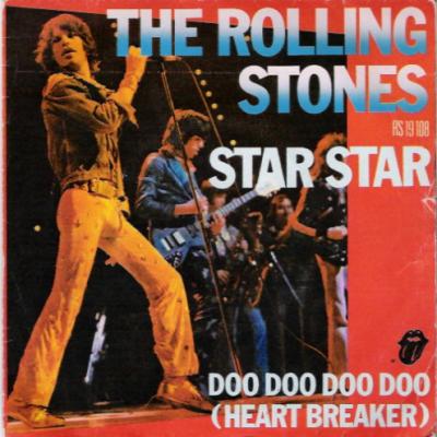 Star Star / Doo Doo Doo Doo (heartbreaker)