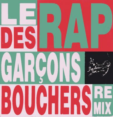 Le Rap Des Garçons Bouchers