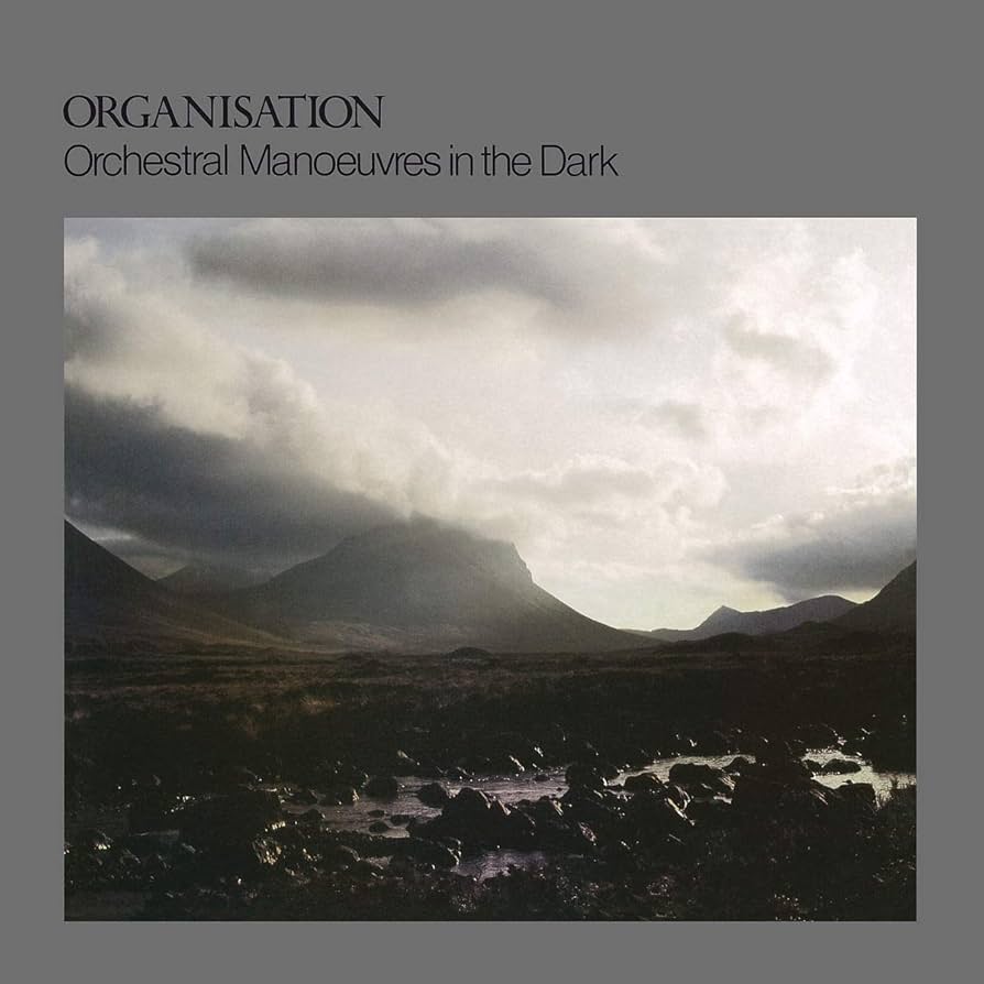 Orchestral Manoeuvres In The Dark / Organisation