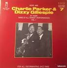 Charlie Parker And Dizzy Gillepsie Of All Rarest Performances