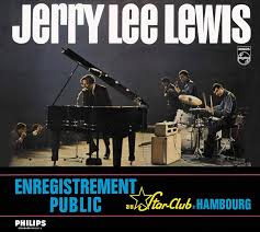 Jerry Lee Lewis - Star - Club De Hambourg