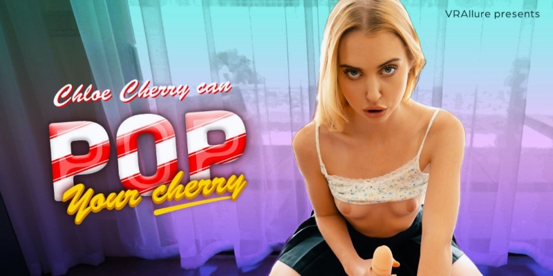 Watch Chloe Cherry in “Chloe Can Pop Your Cherry” VR Porn Video