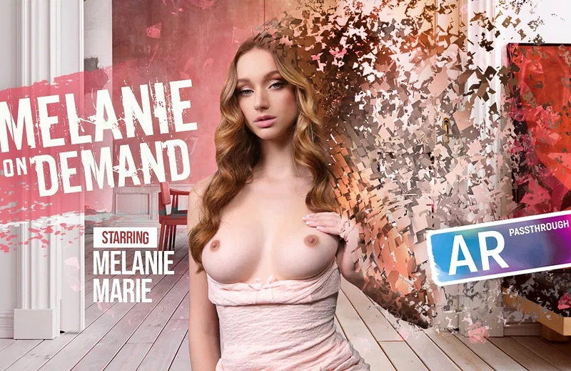 Watch Melanie Marie in “Pass-Through: Melanie Marie” VR Porn Video
