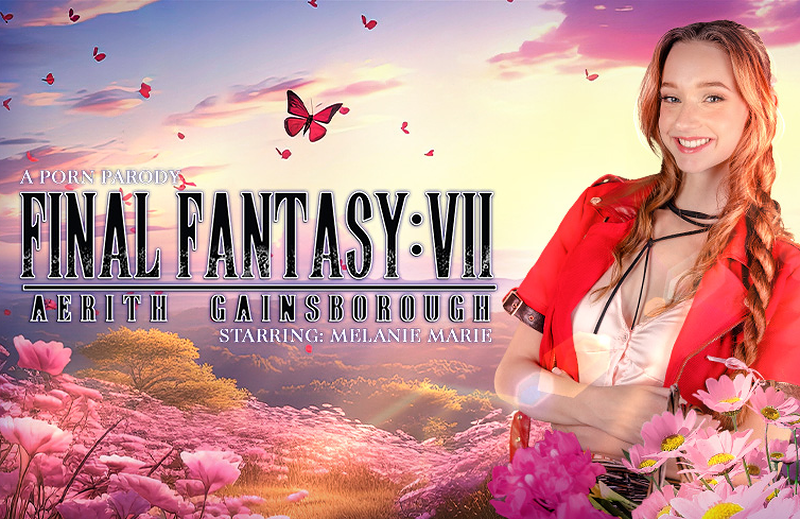 Watch Melanie Marie in “Final Fantasy VII: Aerith Gainsborough (A Porn Parody)” VR Porn Video