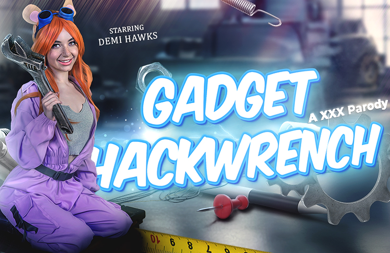 Watch Demi Hawks in “Gadget Hackwrench (A Porn Parody)” VR Porn Video