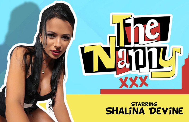 Watch Shalina Devine in “The Nanny XXX (Remastered)” VR Porn Video