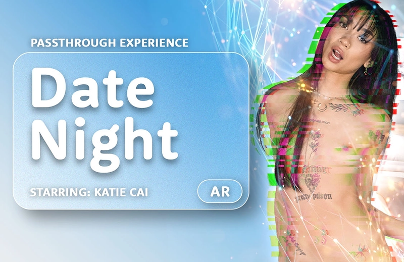 Watch Katie Cai in “Date Night” VR Porn Video