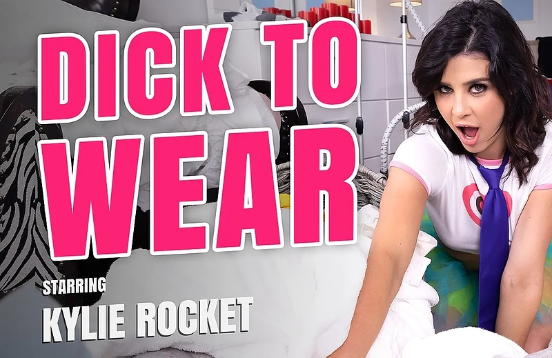 Watch Kylie Rocket in “Dick To Wear” VR Porn Video