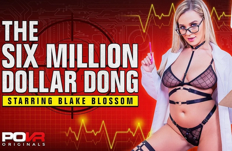 Watch Blake Blossom in “The Six Million Dollar Dong” VR Porn Video
