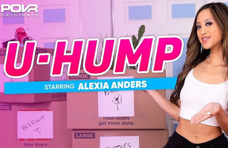 Watch Alexia Anders in “U-Hump” VR Porn Video