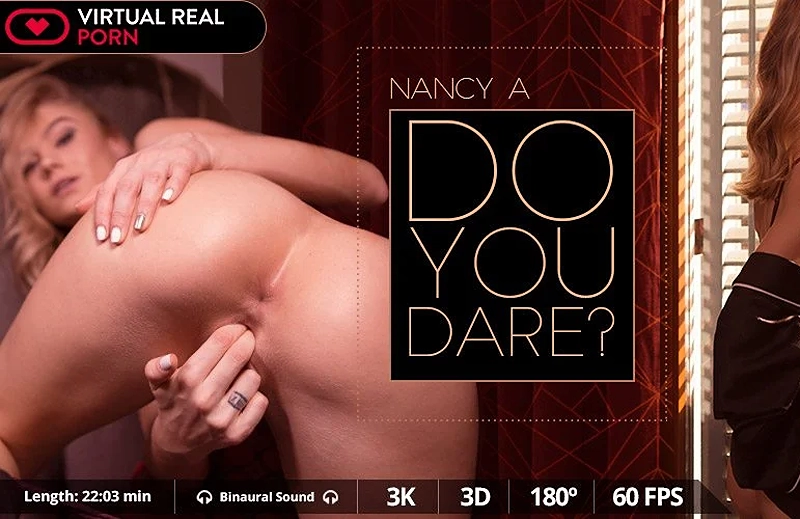 Watch Nancy Ace in “Do You Dare?” VR Porn Video