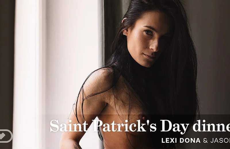 Watch Lexi Dona in “Saint Patrick’s Day Dinner” VR Porn Video