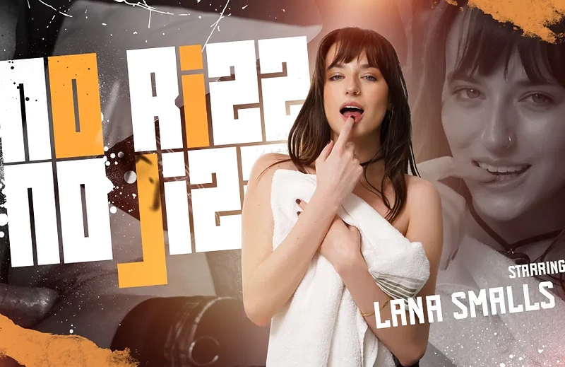 Watch Lana Smalls in “No Rizz No Jizz” VR Porn Video