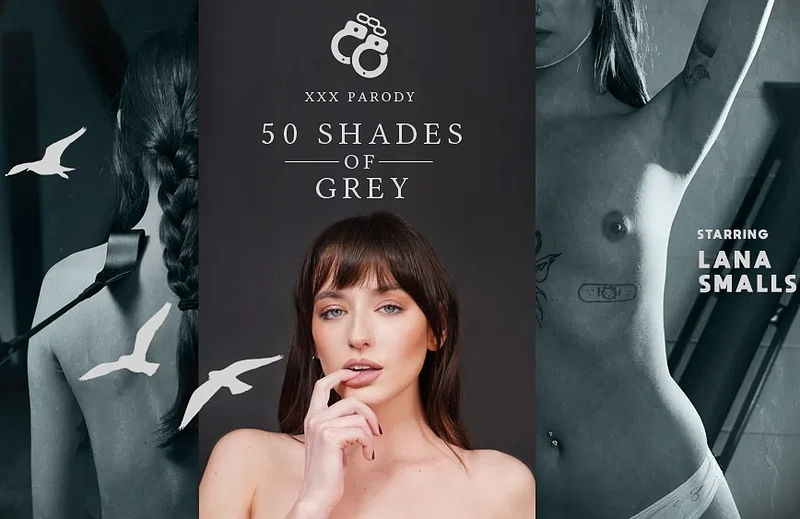 Watch Lana Smalls in “XXX Parody: 50 Shades Of Grey” VR Porn Video