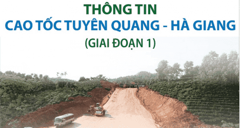 Cao tốc Tuyên Quang – Hà Giang (giai đoạn 1) có tổng mức đầu tư khoảng 10.000 tỷ đồng