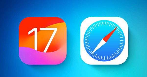 Safari bổ sung 9 tính năng mới trong iOS 17