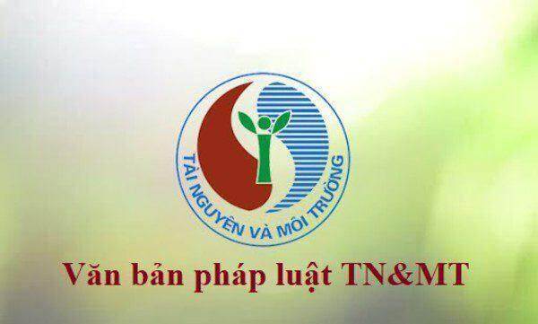 Văn bản hợp nhất số 08/VBHN-BTNMT của Bộ Tài nguyên và Môi trường