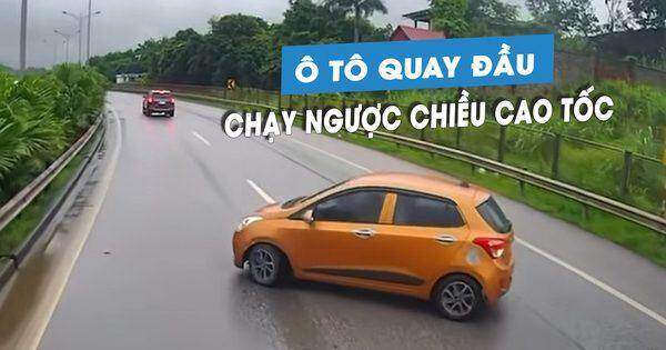 Kinh hoàng 'xe cóc' Hyundai Grand i10 đang đi bất ngờ quay đầu trên cao tốc