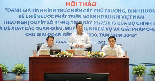 Petrovietnam phối hợp tổ chức Hội thảo định hướng về chiến lược phát triển ngành dầu khí Việt Nam