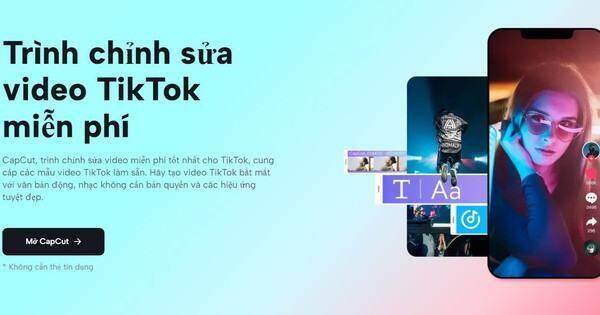 Khám phá những tính năng mới hấp dẫn của Capcut