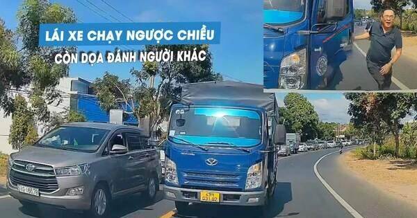 Lái xe tải chạy ngược chiều, tài xế còn chửi bới đòi hành hung người khác