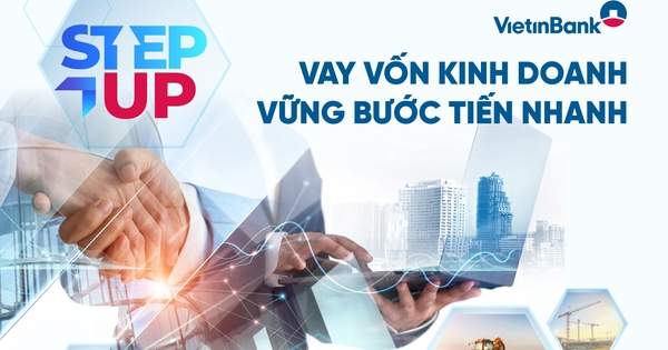 VietinBank tung 300 nghìn tỷ đồng tín dụng ưu đãi, hỗ trợ doanh nghiệp bứt tốc kinh doanh