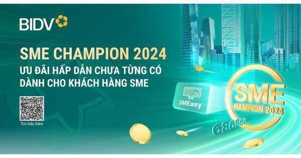 Tạo đà bứt phá với BIDV SME Champion