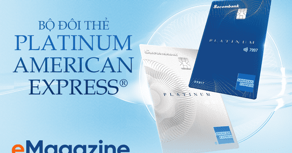 Bộ đôi thẻ Platinum American Express®