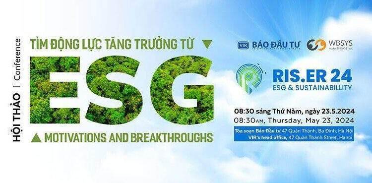 Doanh nghiệp Việt khó mở rộng thương mại toàn cầu nếu "phớt lờ" ESG
