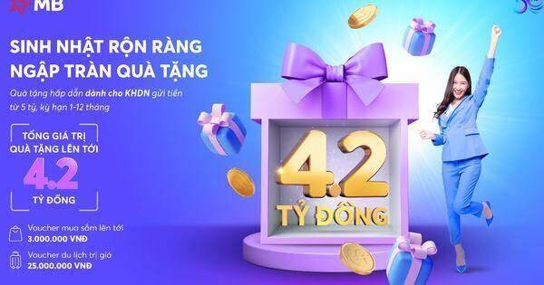 Mừng sinh nhật 30 năm, MB tri ân khách hàng tới 4,2 tỷ đồng
