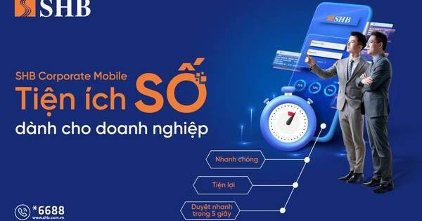 SHB tăng cường “điểm chạm số” cho khách hàng doanh nghiệp