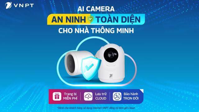 Trang bị miễn phí Camera an ninh khi đăng ký các gói cước lưu trữ Cloud của VNPT