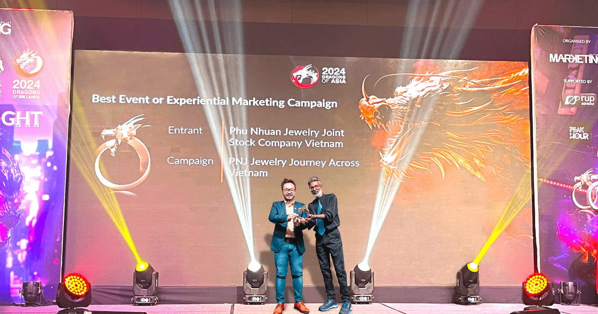 PNJ được vinh danh 2 giải thưởng marketing tại đấu trường quốc tế Dragons of Asia 2024