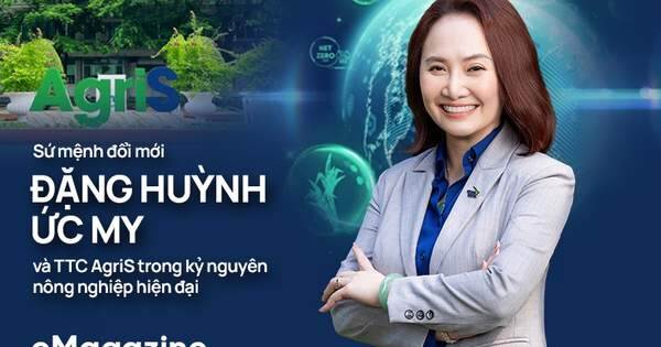 Sứ mệnh đổi mới Đặng Huỳnh Ức My và TTC AgriS trong kỷ nguyên nông nghiệp hiện đại