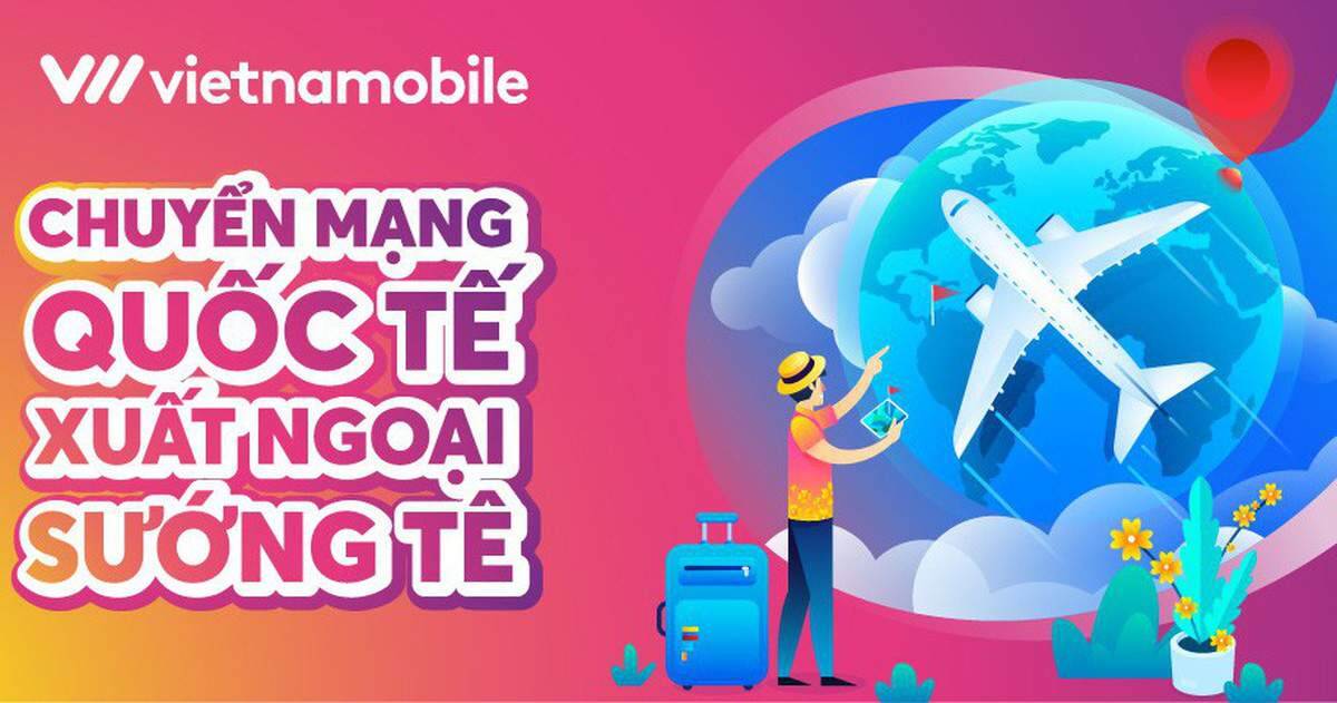 Vietnamobile giới thiệu gói Roaming giá rẻ và gói Data Roaming không giới hạn