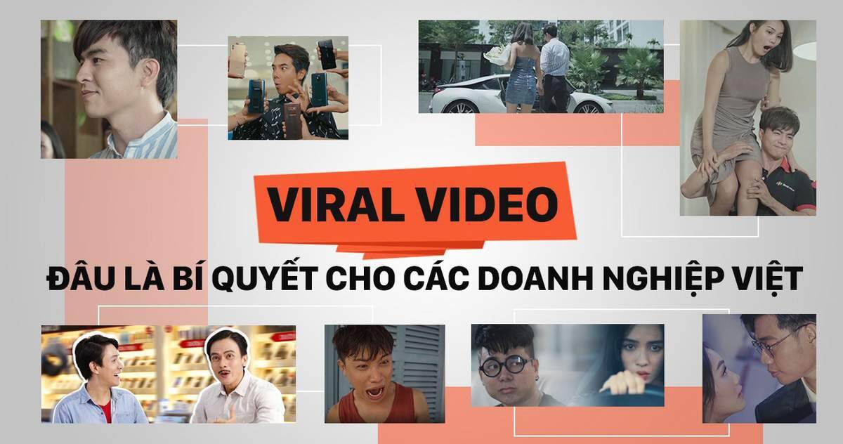 Viral video: đâu là bí quyết cho các doanh nghiệp Việt