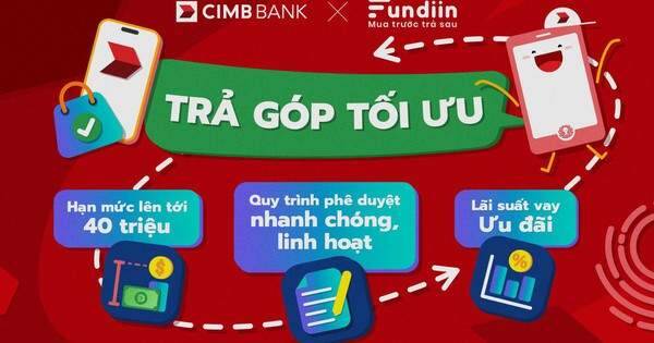 CIMB Việt Nam hợp tác cùng Fundiin, thúc đẩy tiếp cận tài chính số