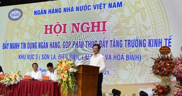 Đẩy mạnh tín dụng ngân hàng để phát triển khu vực Hòa Bình, Sơn La, Điện Biên và Lai Châu, dư nợ dự kiến tăng thêm 22.000 tỷ đồng