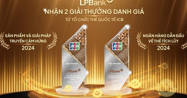 LPBank nhận cú đúp giải thưởng danh giá từ Tổ chức Thẻ quốc tế JCB
