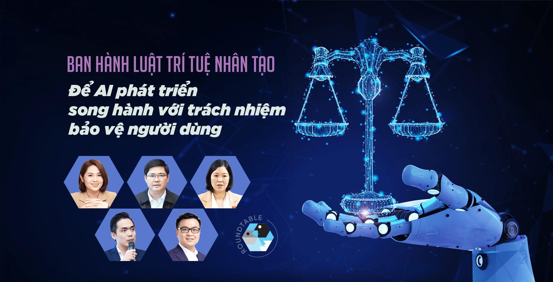 Ban hành Luật Trí tuệ nhân tạo: Để AI phát triển song hành với trách nhiệm bảo vệ người dùng