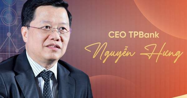 Từ người nhận 'ghế nóng' thời tái cấu trúc đến cộng sự phía sau sự chuyển mình của TPBank
