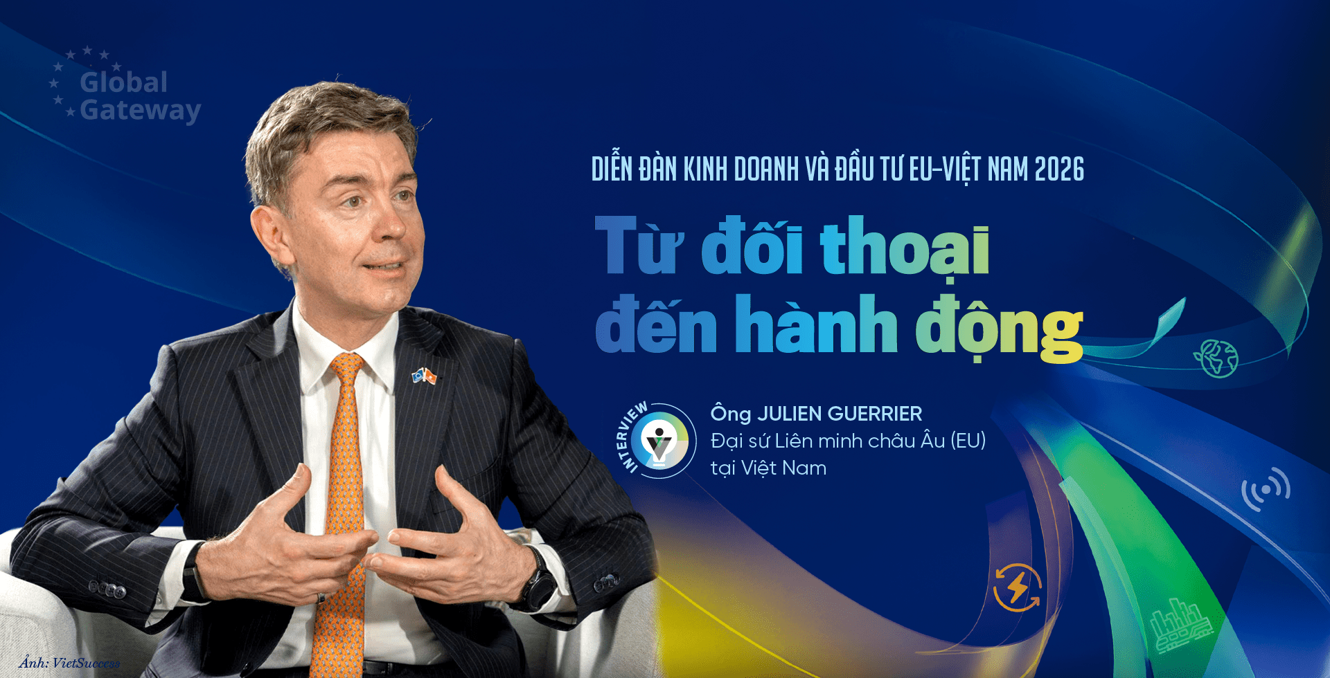 Diễn đàn Kinh doanh và Đầu tư EU–Việt Nam 2026: Từ đối thoại đến hành động - Ảnh 1