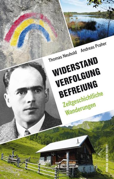 Widerstand Verfolgung Befreiung | Credit: Pustet Verlag Salzburg