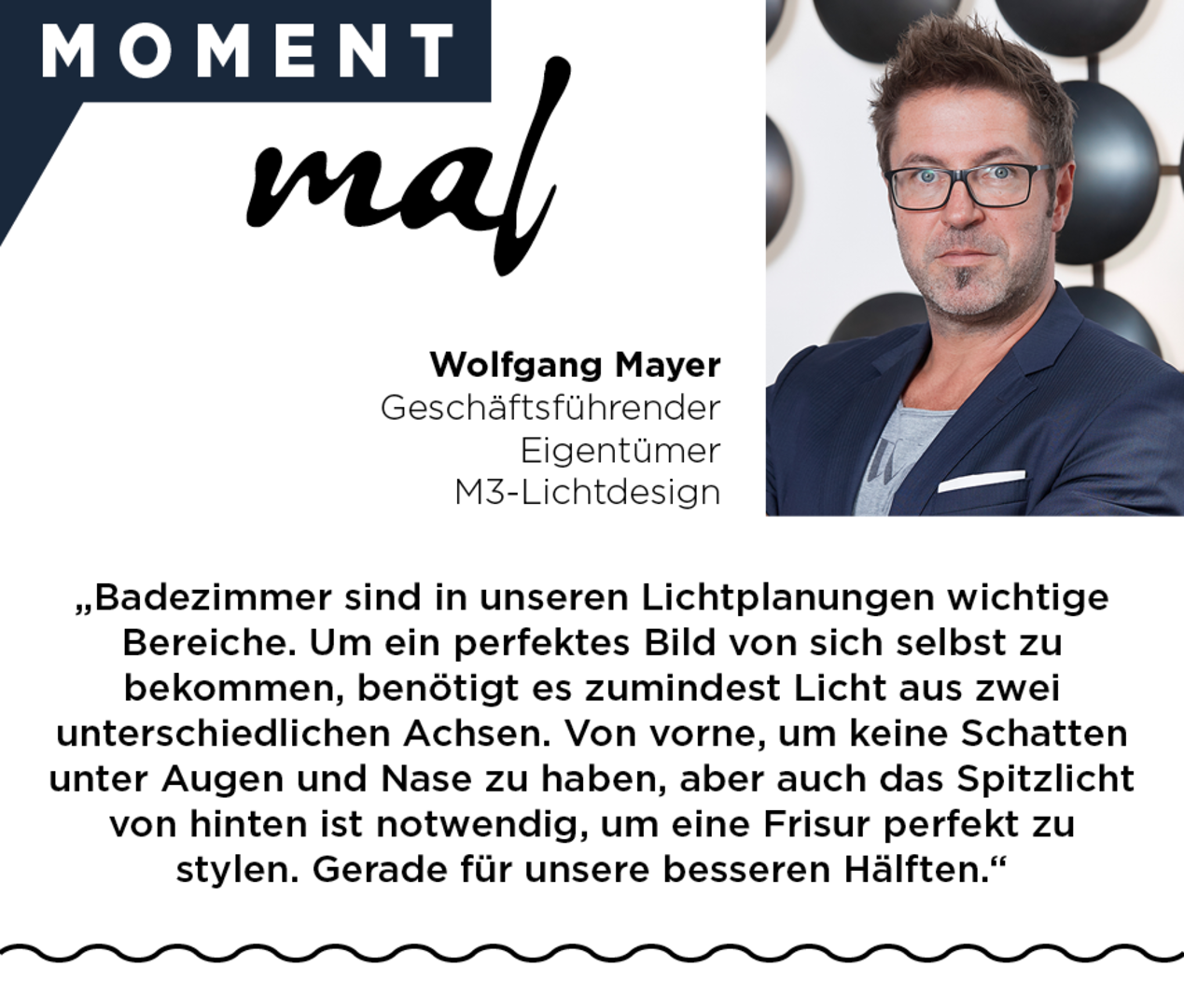 Statement Wolfgang Mayer M3-Lichtdesign | Credit: M3-Lichtdesign | www.welovelight.at